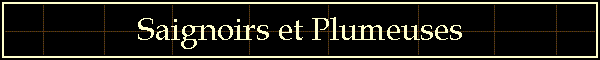 Saignoirs et Plumeuses