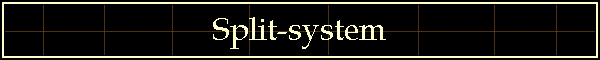 Split-system