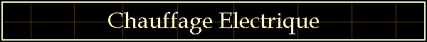Chauffage Electrique
