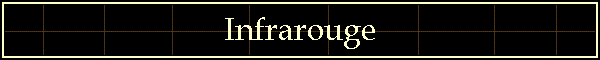 Infrarouge